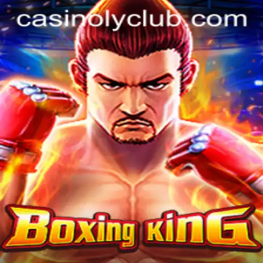 Unleashing the Power of BoxingKing in the World of Casinoly
