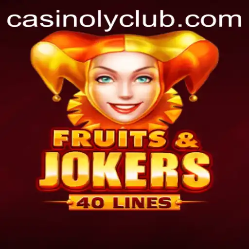 FruitsAndJokers40: A Thrilling Casino Experience with Casinoly