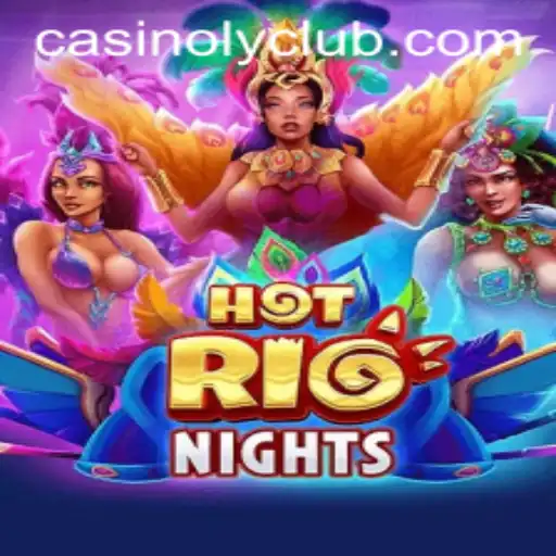 Experience the Thrill of HotRioNights at Casinoly