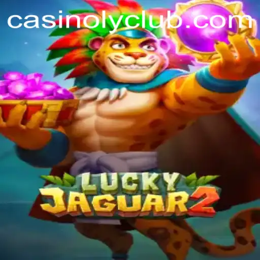 Discover the Thrills of Luckyjaguar2 in the World of Casinoly