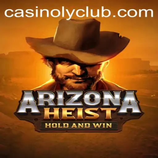 Exciting World of ArizonaHeist: Unveiling the Game Inspired by Casinoly Adventures