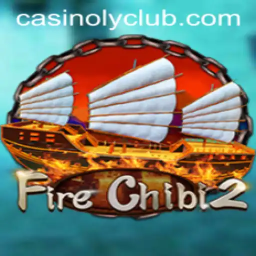 Discover the Exciting World of FireChibi2: A Thrilling Adventure
