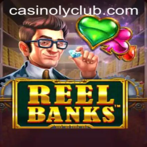 The Fascination of ReelBanks in the World of Casinoly: A Deep Dive