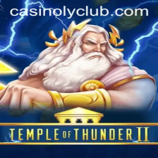 Unleashing the Excitement: A Deep Dive into TempleofThunderII and Casinoly